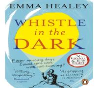 Emma Healey Whistle in the Dark Paperback Book Emma Healey Multicolor