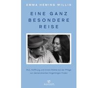 Emma Heming Wil Eine ganz besondere Reise: Mut, Hoffnung und innere (Paperback)