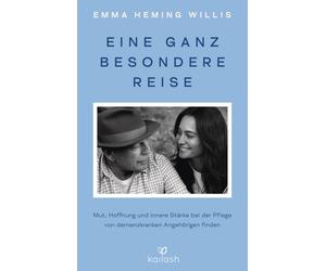 Emma Heming Wil Eine ganz besondere Reise: Mut, Hoffnung und innere (Paperback)
