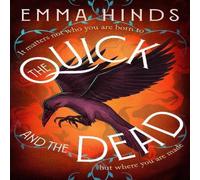 Emma Hinds The Quick & the Dead Paperback Book Emma Hinds Multicolor