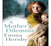 Emma Hornby Mother's Dilemma Paperback Book Emma Hornby Multicolor