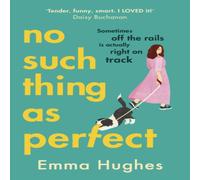 Emma Hughes No Such Thing As Perfect Hardback Book Emma Hughes Multicolor