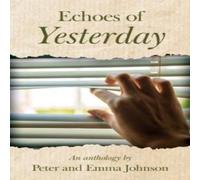 Emma Johnson Echoes of Yesterday Paperback Book Emma Johnson Multicolor