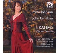 Emma Johnson/John Lenehan - Johannes Brahms: Clarinet Sonatas