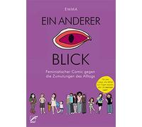 Emma Julia Schä Ein anderer Blick: Feministischer Comic gegen die Zu (Paperback)