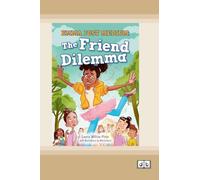 Emma Just Medium: The Friend Dilema: Book 1 (Dyslexia-Friendly Edition)