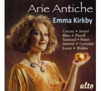 EMMA KIRKBY: ARIE ANTICHE (ITALIAN ART/OPERA SONGS CACCINI ETC) - CD BRAND NEW