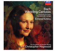 Emma Kirkby - Johann Sebastian Bach: Wedding Cantatas