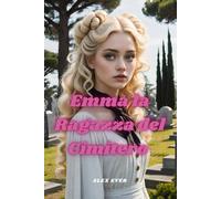 Emma La Ragazza del Cimitero