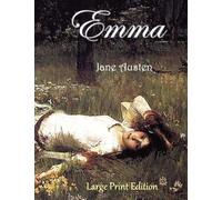 Emma: Large Print Edition