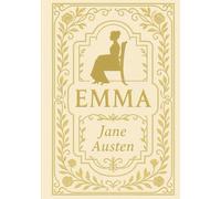 Emma (Large Print Edition): A character-driven romantic comedy exploring manners class ambition and the humorous consequences of playing cupid in a tightly knit rural community