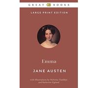 Emma (Large Print Edition) by Jane Austen (Illustrated)