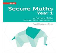 Collins – Secure Year 1 Maths Pack: A Primary Maths intervention programme (Secure Maths)