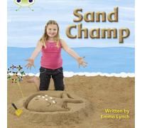 Emma Lynch Bug Club Phonics - Phase 3 Unit 8: Sand Champ Paperback Book Emma Lynch Multicolor