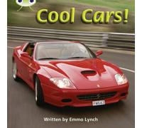 Emma Lynch Bug Club Phonics - Phase 4 Unit 12: Cool Cars Paperback Book Emma Lynch Multicolor