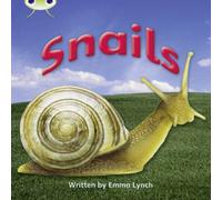 Emma Lynch Bug Club Phonics - Phase 4 Unit 12: Snails Paperback Book Emma Lynch Multicolor