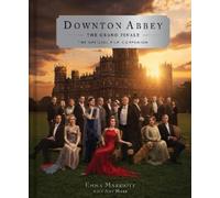 Emma Marriott Downton Abbey: The Grand Finale (Hardback) (US IMPORT)