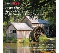 Emma Matthews - Aaron Copland: Appalachian Spring, Eight Poems of Em
