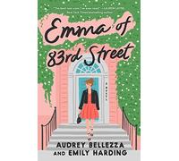Emma of 83rd Street by Emily Harding and Audrey Bellezza (2023, Trade Paperback)