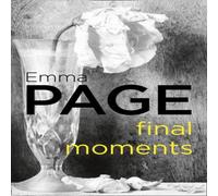 Emma Page Final Moments Paperback Book Emma Page Multicolor