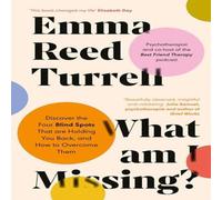 Emma Reed Turrell What am I Missing? : Discover the Four Blind Spots That are Emma Reed Turrell Multicolor