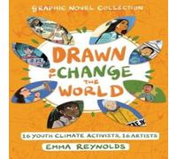 Emma Reynolds Drawn to Change the World Graphic Novel Collection Paperback Book Emma Reynolds Multicolor