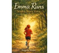 Emma Runs: With a Brave Voice