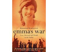 Emmaâs War: Love, Betrayal and Death in the Sudan (Paperback)