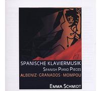 EMMA SCHMIDT - SPANISCHE KLAVIERMUSIK