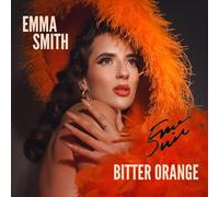 Bitter Orange (Vinyl) Emma Smith (US IMPORT)