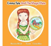 Emma Tate and the Magic Plate