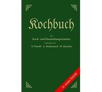 Emma Wundt Kochbuch der Koch- und Haushaltungsschulen (Hardback)