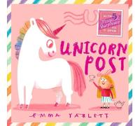 Emma Yarlett Unicorn Post (Hardback) Emma Yarlett's Post Pals