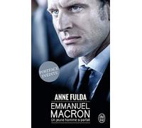 Emmanuel Macron, un jeune homme si parfait
