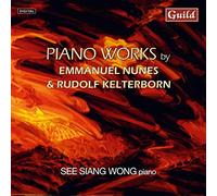 Emmanuel Nunes - Emmanuel Nunes - Litanies du feu et de la Mer I & II; Rudolf Kelterborn - Piano Pieces 1-6