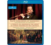 Flute Concertos from Sanssouci - A Tribute to Frederick the Great Blu-Ray