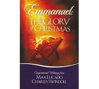 Emmanuel: The Glory of Christmas