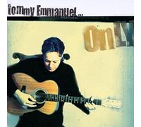 Emmanuel, Tommy - Only