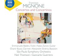 Neil Thomson – Francisco Mignone: Concertos and Concertinos – CD – NAXOS