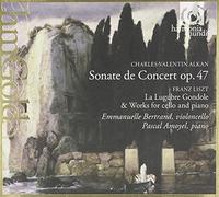 Emmanuelle Bertrand (cello) Pascal Amoyel (piano) - Alkan: Sonate de Concert op.47 / Liszt: La Lugubre Gondole & Works for Cello and Piano