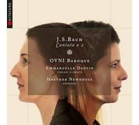 Emmanuelle Dauvin; Heather Newhouse - J.S.Bach: Cantata a 2