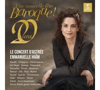 Emmanuelle Haïm / Le Concert D'astrée - Emmanuelle Haim - Une nouvelle fete baro