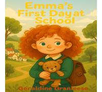 Emma's First Day at School