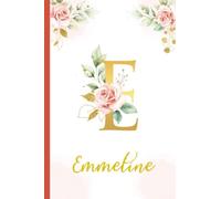 Emmeline:Personalized Writing Journal / Notebook for Women and Girls, Floral Monogram Initials Names Notebook: Custom Name Journal to Write for Girls Women Happy Birthday Gift, Size 6x9 Lined Pages