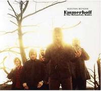 Emmerhoff & The Melancholy Babies - Electric Reverie