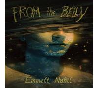 Emmett Nahil From the Belly N/A Book Emmett Nahil Multicolor