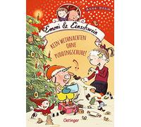 Emmi & Einschwein 4. Kein Weihnachten ohne Puddingschuhe!