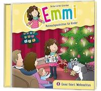 Emmi - Mutmachgeschichten Für Kinder (8) - Emmi feiert Weihnachten - Folge 8: Emmi - Mutmachgeschichten für Kinder (Folge 8) (Emmi - Mutmachgeschichten für Kinder, 8, Band 8)