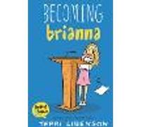 Emmie & Friends: Becoming Brianna