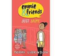 Emmie & Friends: Just Jaime: A Graphic Novel: 3